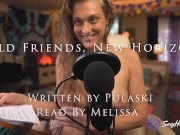 Erotica Reading #1 " Friends, New Horizons" By Pulaski